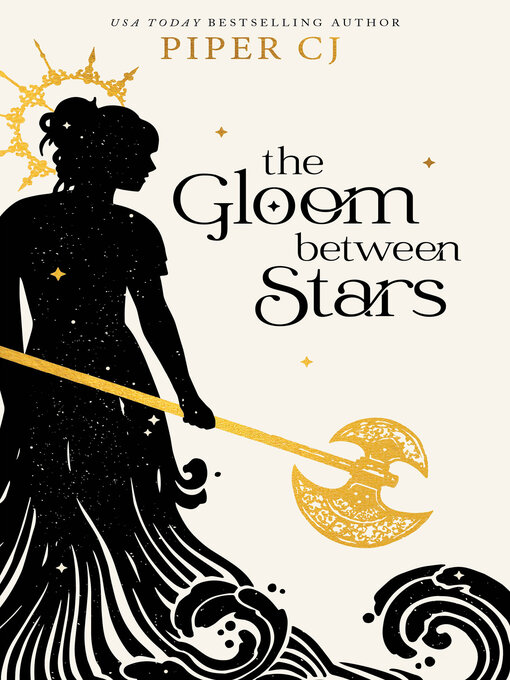 Title details for The Gloom Between Stars by Piper CJ - Available